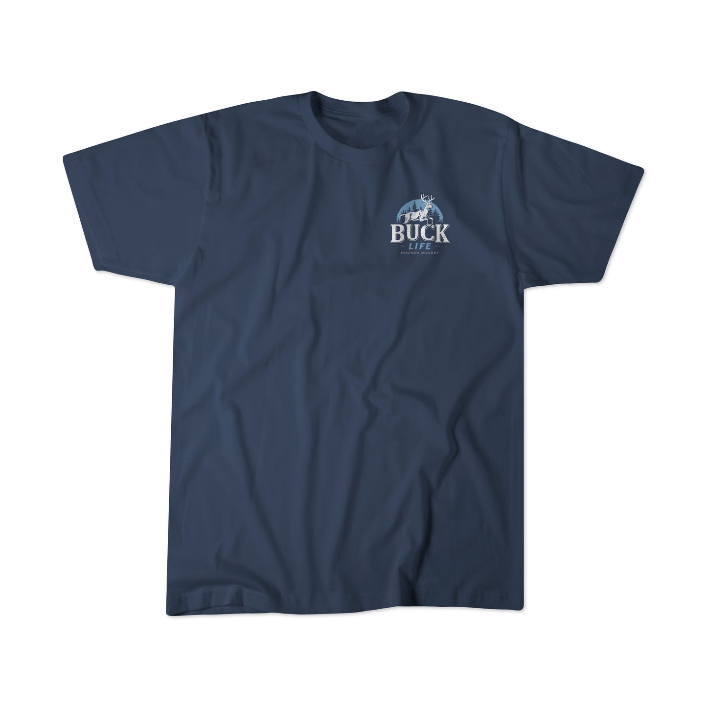 Buck Life Premium Tee